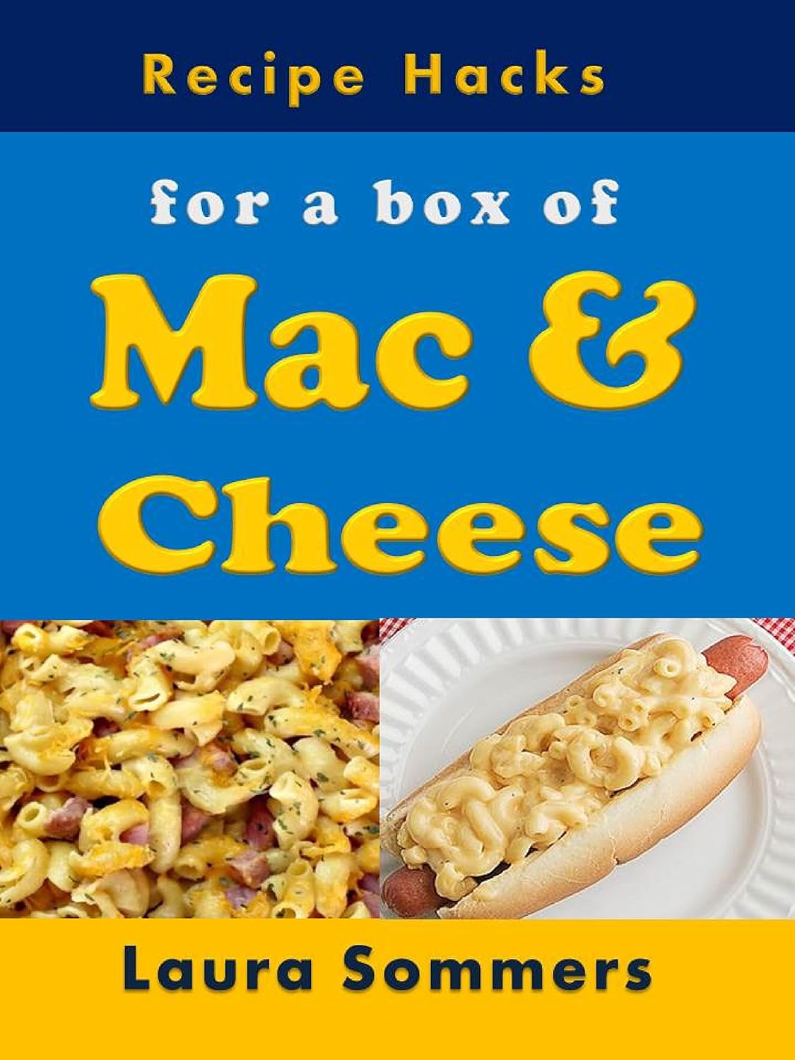 Recipe Hacks for a Box of Mac & Cheese